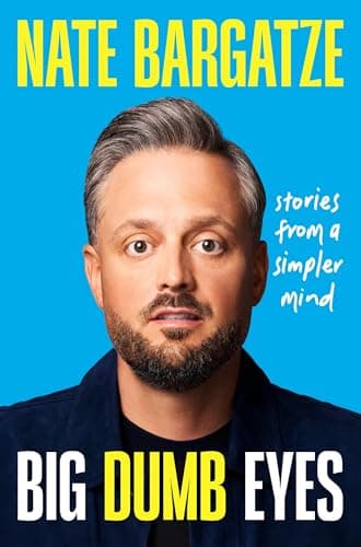 Big Dumb Eyes: Stories from a Simpler Mind book cover