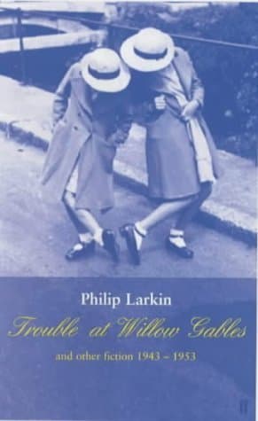 "Trouble at Willow Gables" and Other Fiction 1943-1953 book cover
