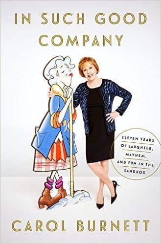 In Such Good Company: Eleven Years of Laughter, Mayhem, and Fun in the Sandbox book cover