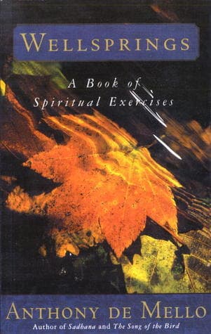 Wellsprings: A Book of Spiritual Exercises book cover