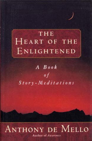 Heart of the Enlightened: A Book of Story Meditations book cover