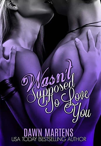 Wasn't Supposed To Love You book cover