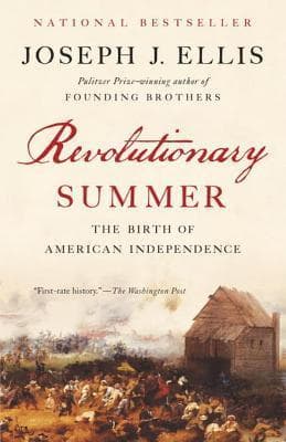 Revolutionary Summer: The Birth of American Independence book cover