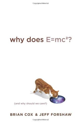 Why Does E=mc²? book cover