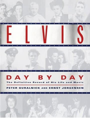 Elvis Day by Day: The Definitive Record of His Life and Music book cover