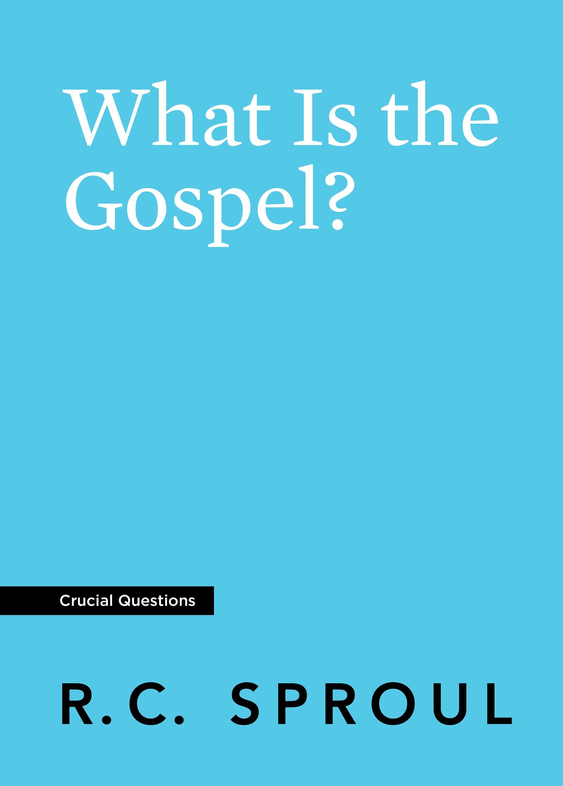 What Is the Gospel? book cover