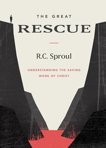 The Great Rescue: Understanding the Saving Work of Christ book cover