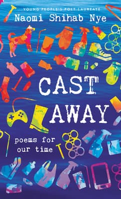 Cast Away: Poems for Our Time book cover