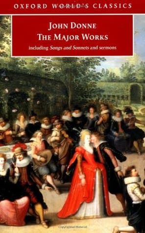 The Major Works: Including Songs and Sonnets and Sermons book cover