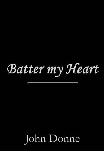 Batter my Heart book cover