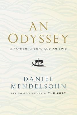 An Odyssey: A Father, a Son, and an Epic book cover