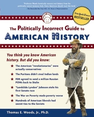 The Politically Incorrect Guide to American History book cover