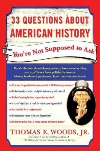 33 Questions About American History You're Not Supposed to Ask book cover
