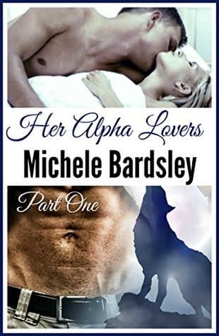 Her Alpha Lovers, Part One book cover