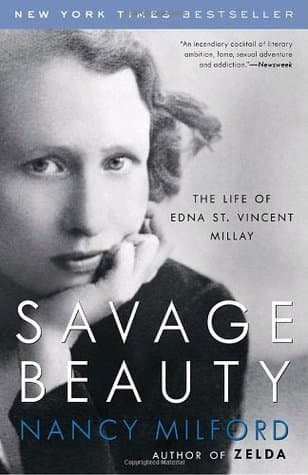 Savage Beauty: The Life of Edna St. Vincent Millay book cover
