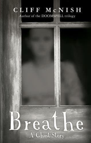 Breathe: A Ghost Story book cover