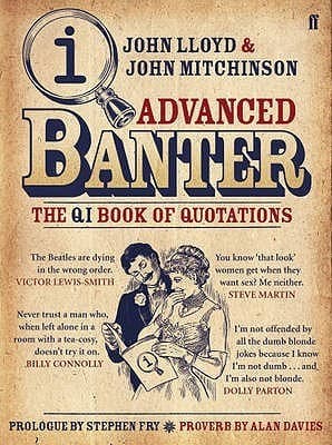 Advanced Banter: The QI Book of Quotations book cover