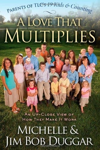 A Love That Multiplies: An Up-Close View of How They Make it Work book cover