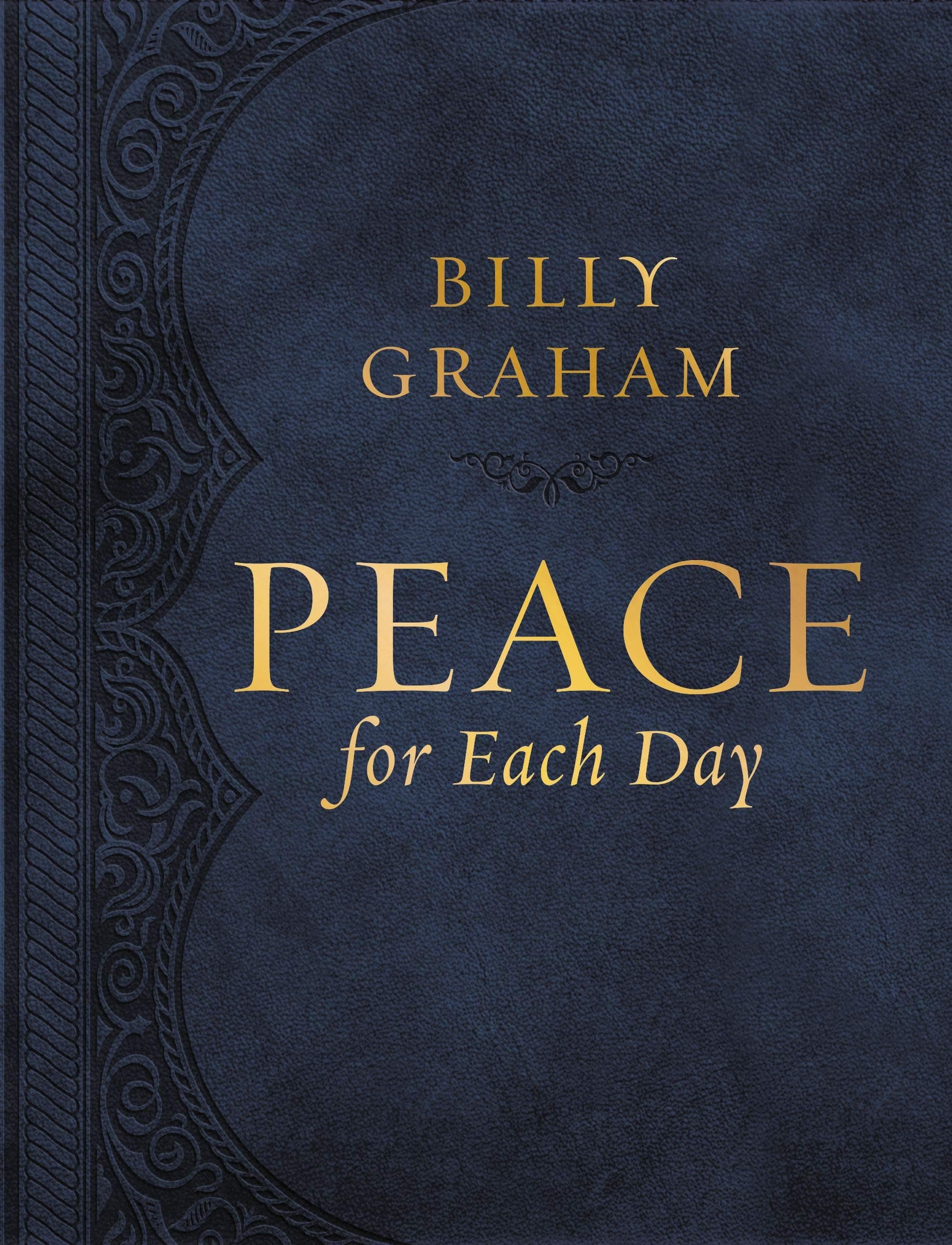 Peace for Each Day: Devotions to Comfort Your Soul and Calm Your Mind book cover