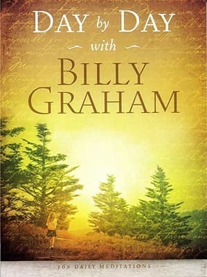 Day by Day with Billy Graham: 366 Daily Meditations book cover
