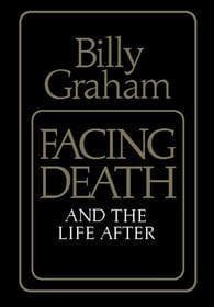 Facing Death and the Life After book cover