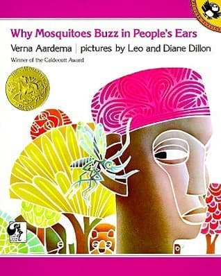 Why Mosquitoes Buzz in People's Ears book cover