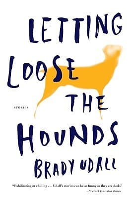 Letting Loose the Hounds: Stories book cover
