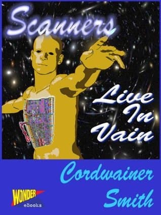 Scanners Live in Vain book cover
