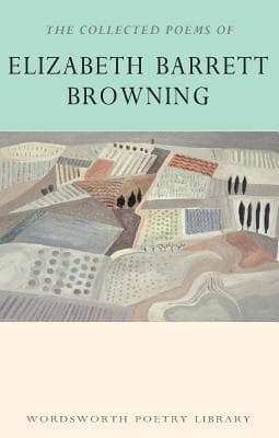 The Collected Poems of Elizabeth Barrett Browning book cover