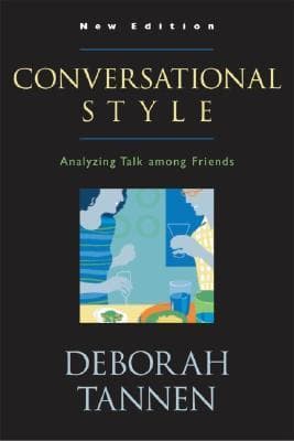 Conversational Style: Analyzing Talk among Friends book cover