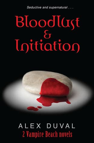 Bloodlust & Initiation book cover
