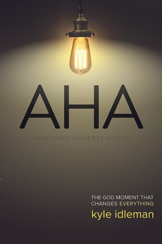 AHA: The God Moment That Changes Everything book cover
