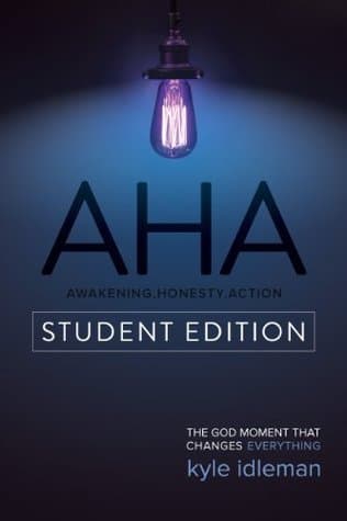 AHA Student Edition: The God Moment That Changes Everything book cover