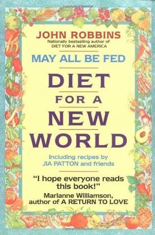 May All Be Fed: Diet for a New World book cover