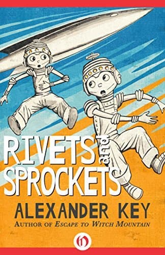 Rivets and Sprockets book cover