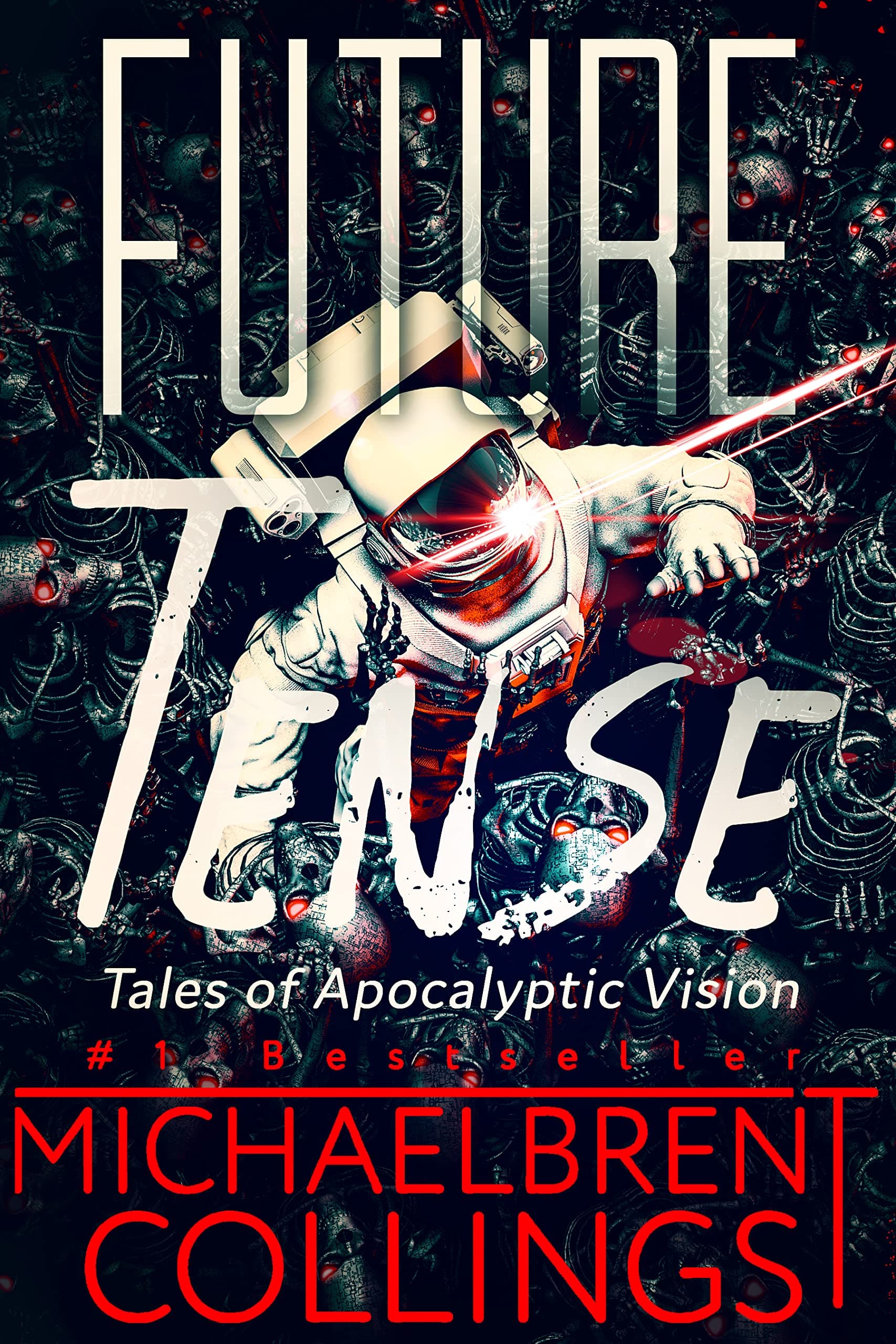 Future Tense: Tales of Apocalyptic Vision book cover