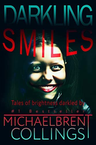 Darkling Smiles: Tales of Brightness Darkled book cover