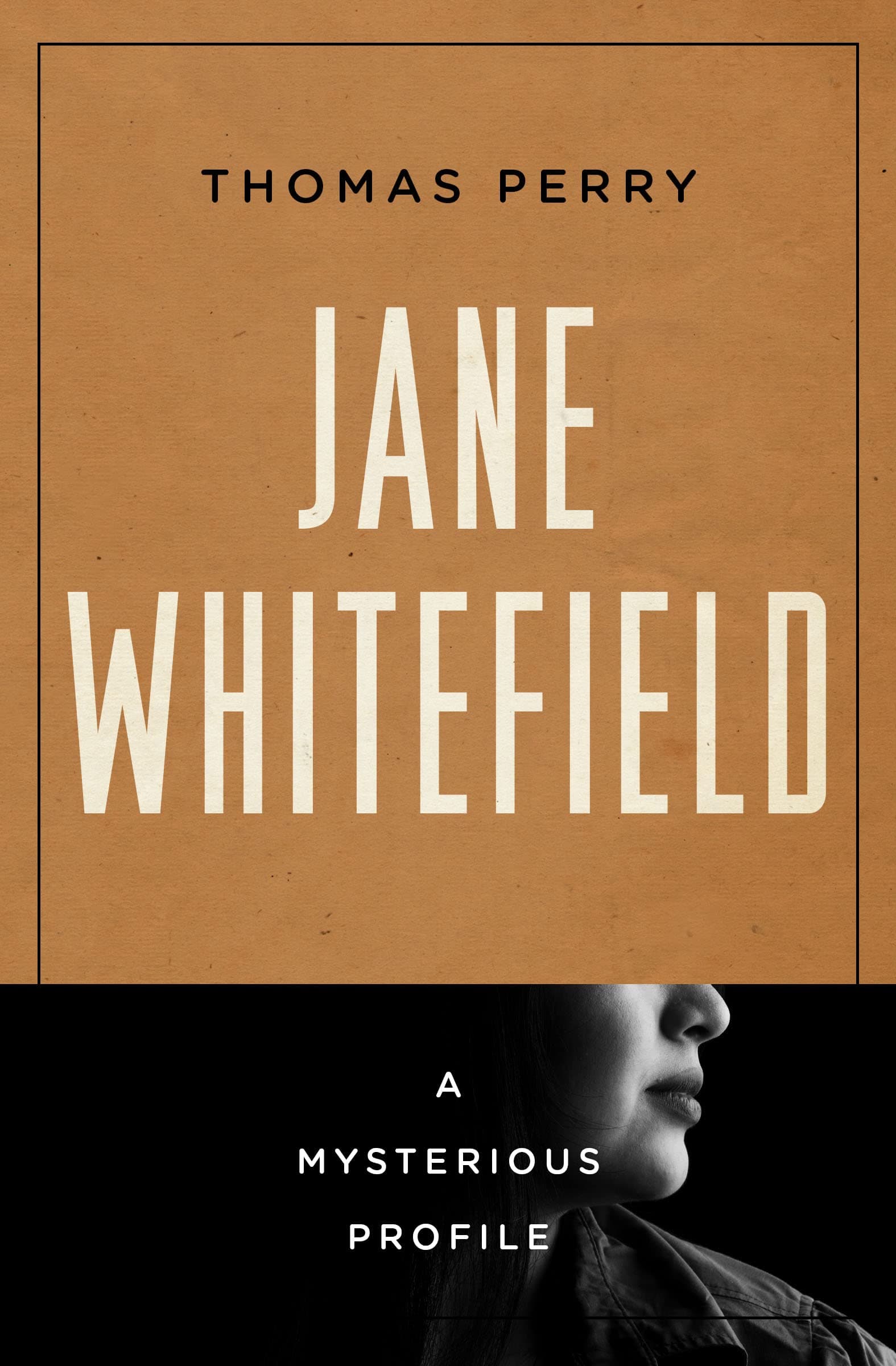 Jane Whitefield: A Mysterious Profile book cover