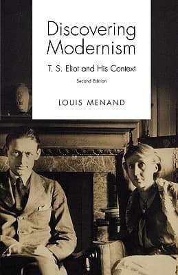 Discovering Modernism: T.S. Eliot and His Context book cover