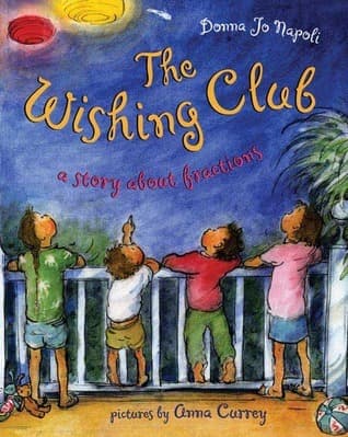 The Wishing Club: A Story About Fractions book cover
