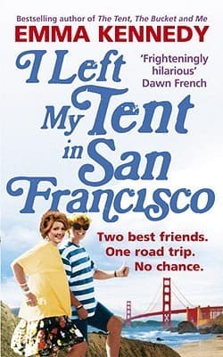 I Left My Tent in San Francisco book cover