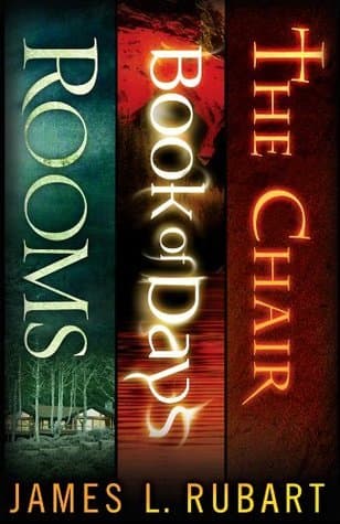 The James L. Rubart Collection: Rooms, Book of Days, and The Chair book cover