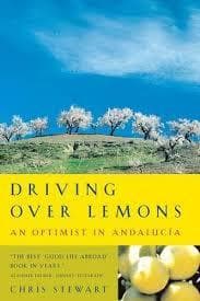 Driving Over Lemons: An Optimist in Andalucía book cover