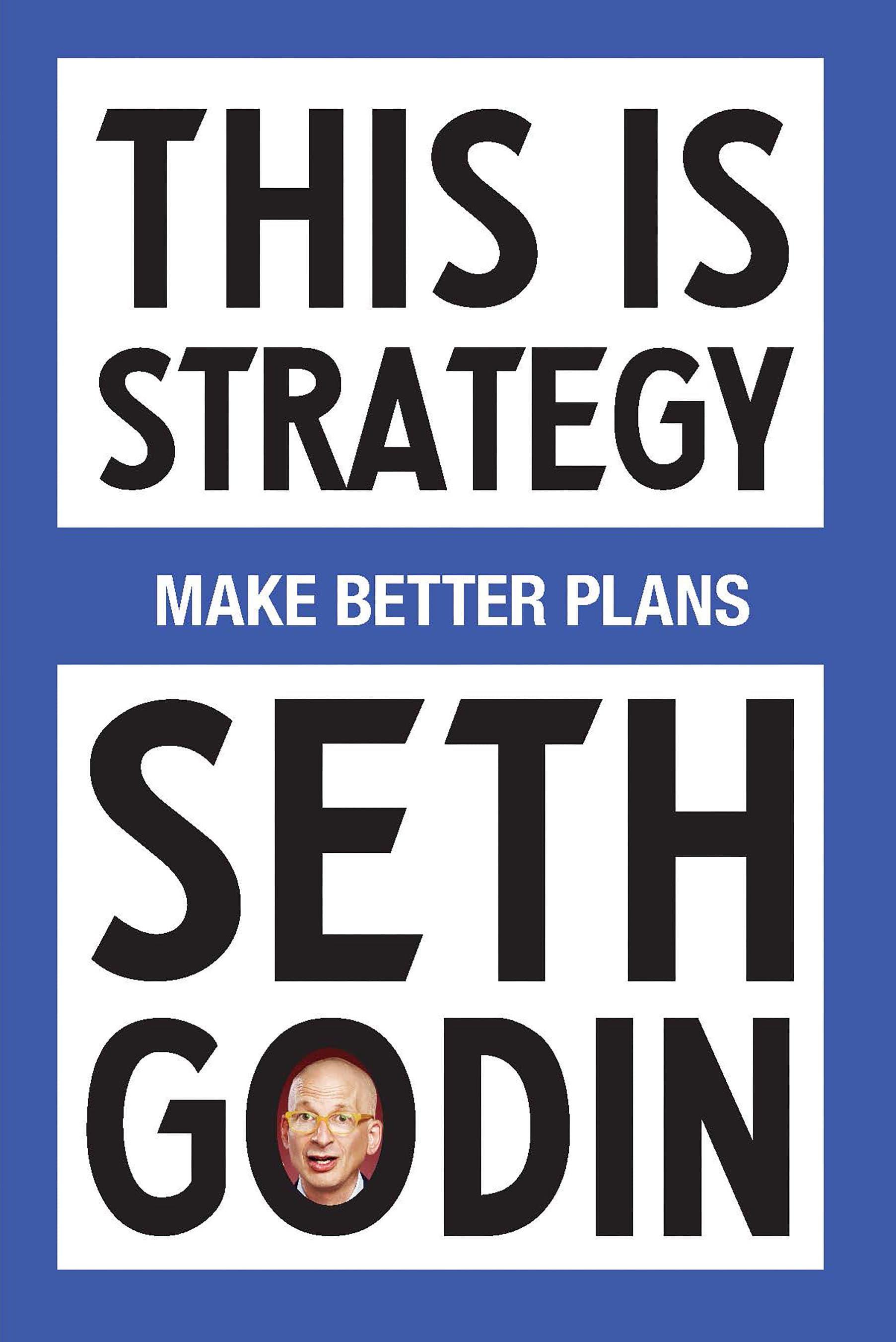 This Is Strategy: Make Better Plans book cover