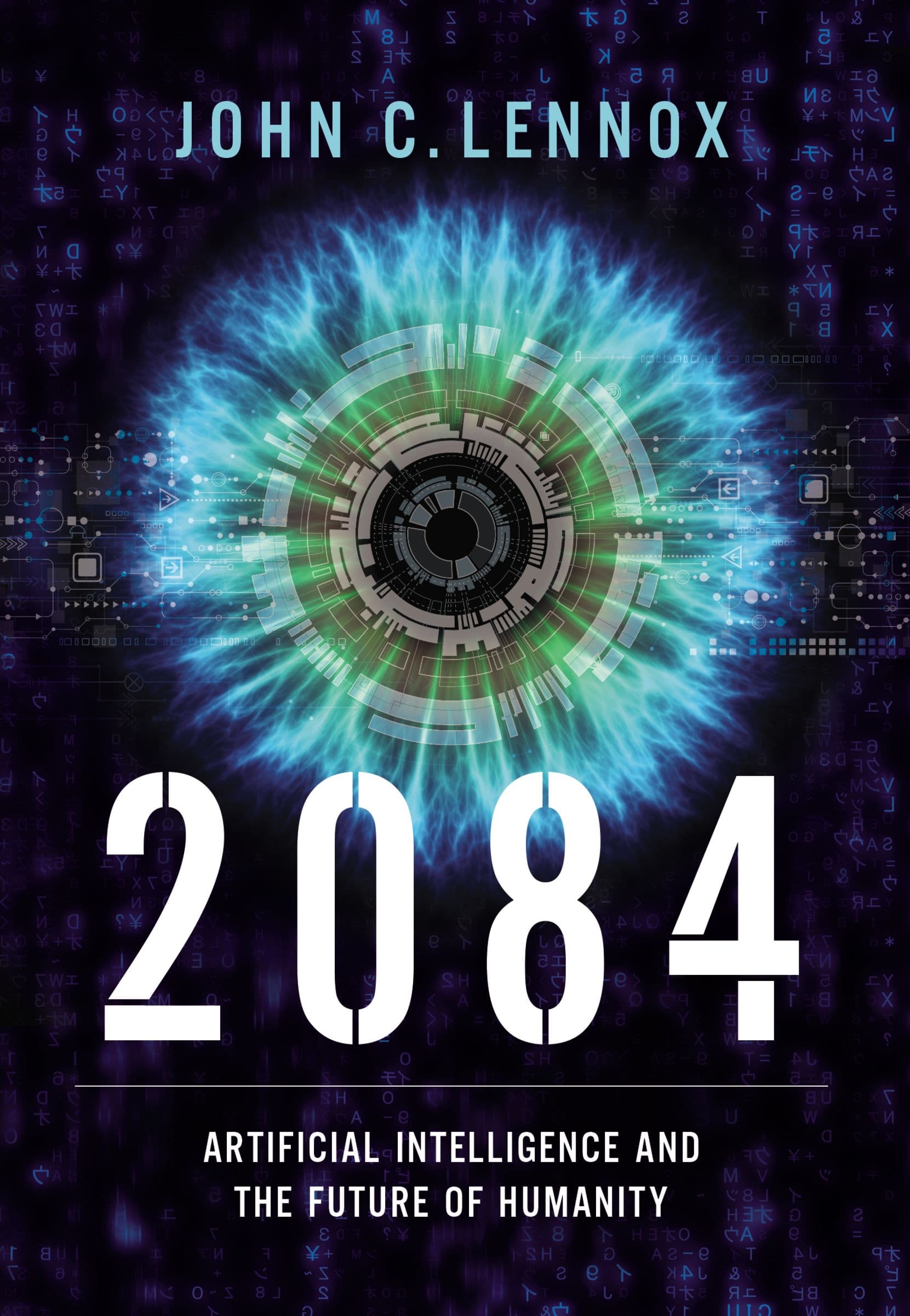 2084: Artificial Intelligence and the Future of Humanity book cover