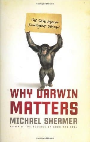 Why Darwin Matters: The Case Against Intelligent Design book cover