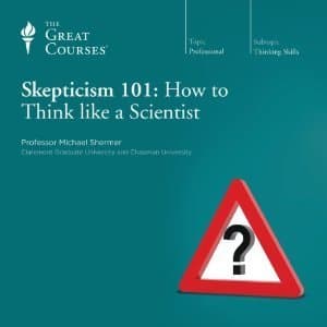 Skepticism 101: How to Think like a Scientist book cover