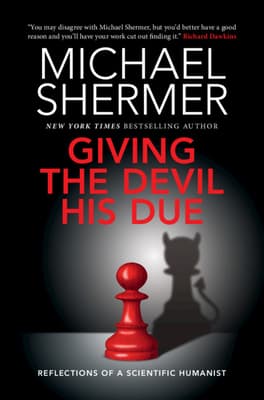 Giving the Devil his Due: Reflections of a Scientific Humanist book cover