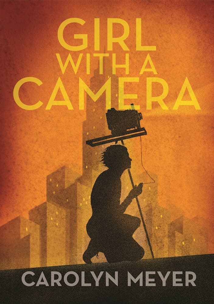 Girl with a Camera: Margaret Bourke-White, Photographer: A Novel book cover