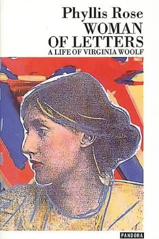 Woman Of Letters: Life Of Virginia Woolf book cover